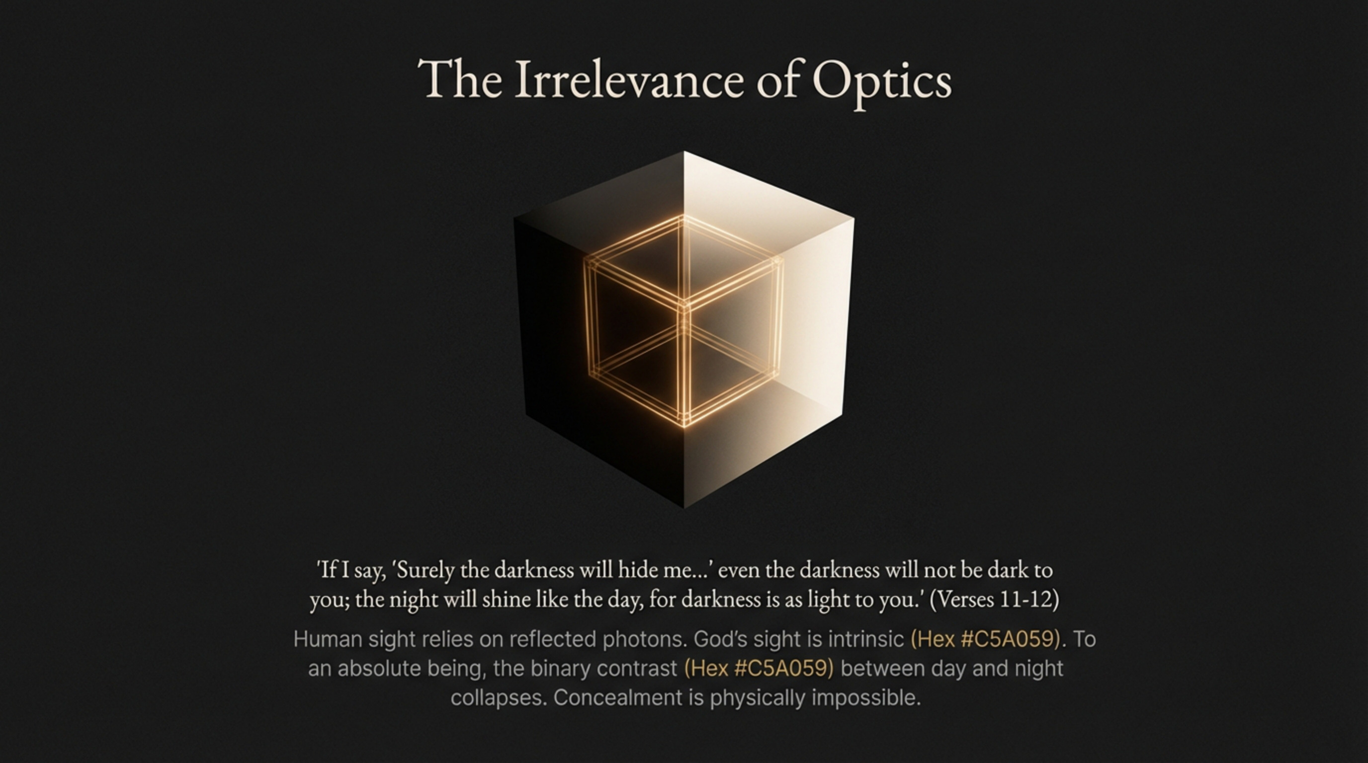 The Irrelevance of Optics