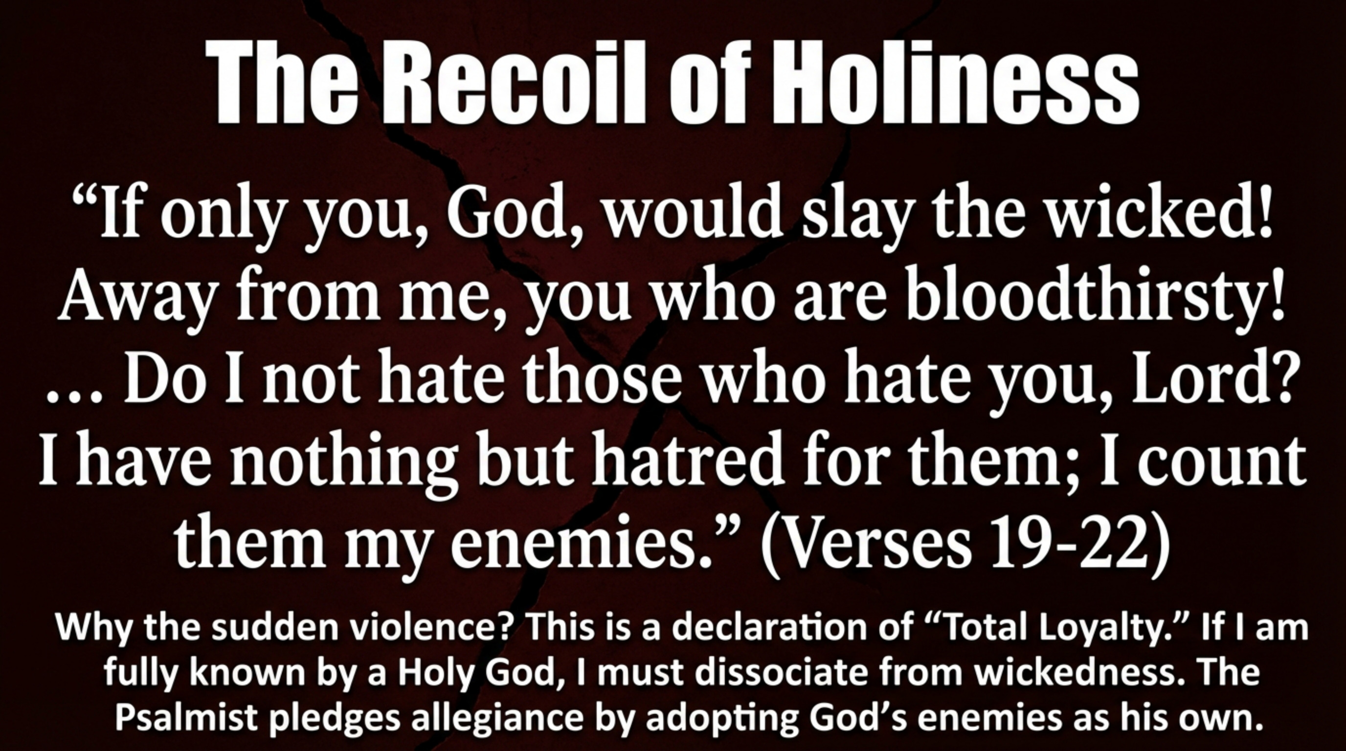 The Recoil of Holiness